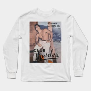 CLUB MUSCLES - Vintage Physique Muscle Male Model Magazine Cover Long Sleeve T-Shirt